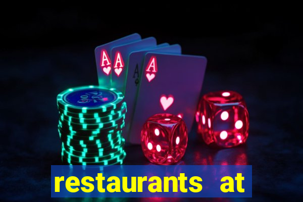 restaurants at paris casino