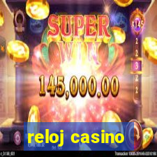 reloj casino