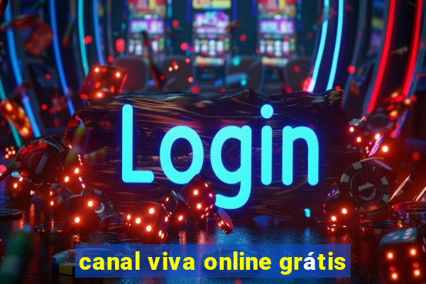 canal viva online grátis