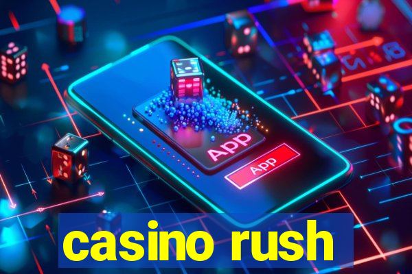 casino rush