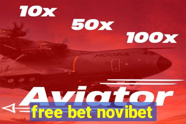 free bet novibet