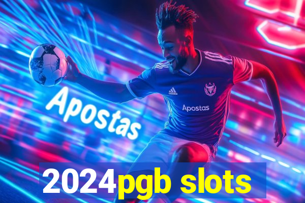 2024pgb slots