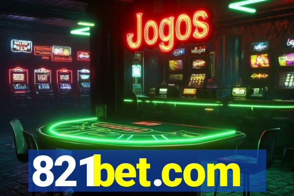 821bet.com