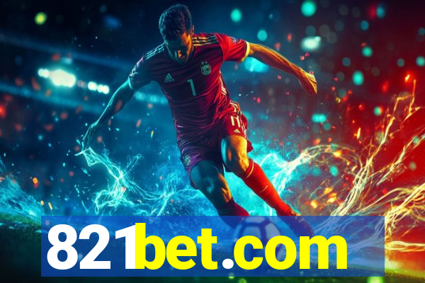 821bet.com