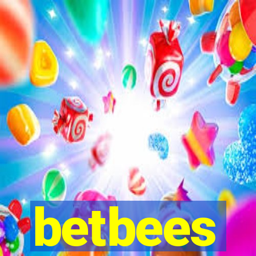 betbees