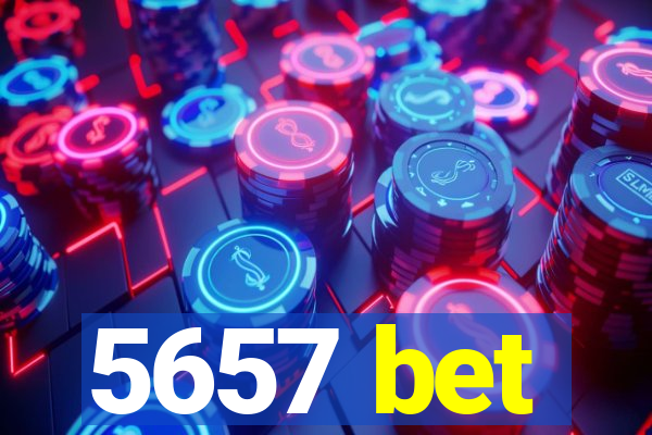 5657 bet