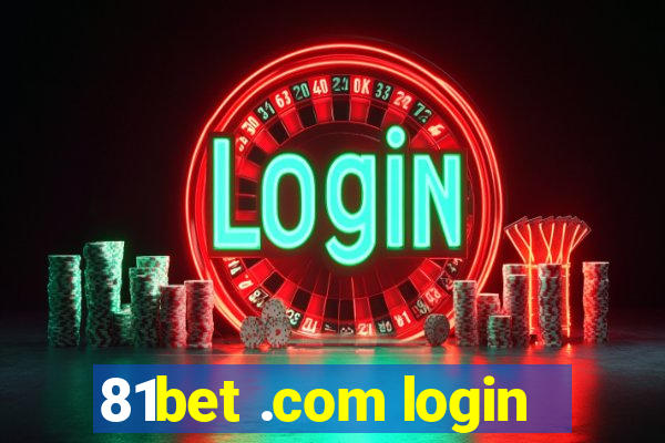 81bet .com login