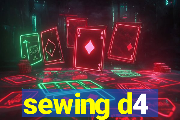 sewing d4