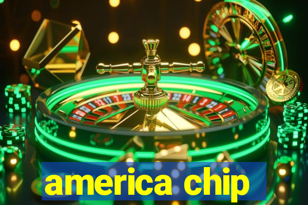 america chip