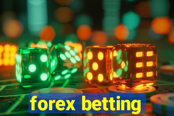 forex betting