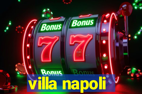 villa napoli