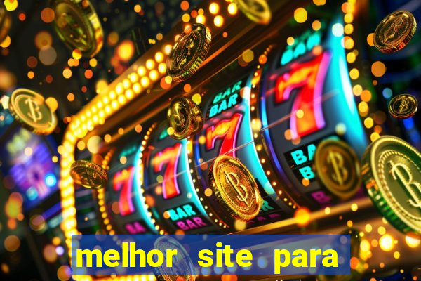 melhor site para jogar slots