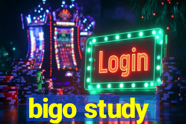 bigo study