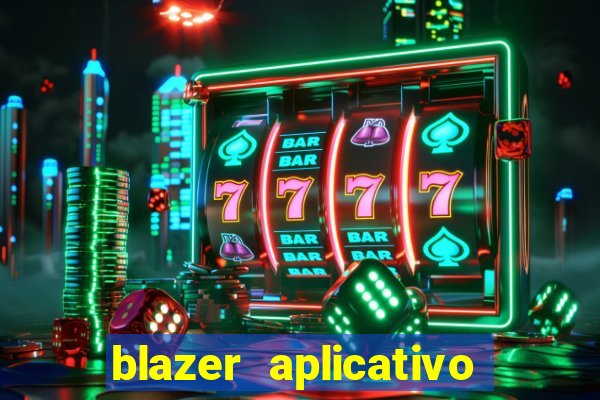 blazer aplicativo de jogos