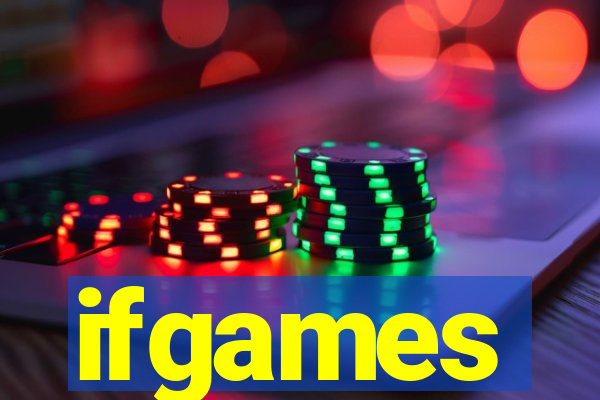 ifgames