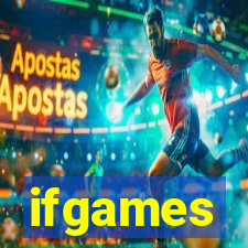 ifgames