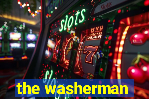 the washerman