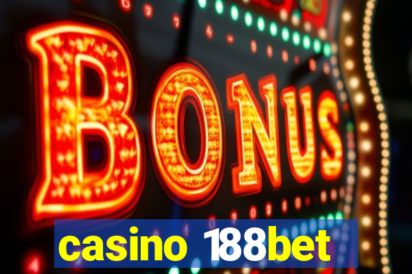 casino 188bet