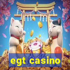 egt casino