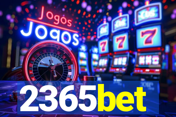 2365bet