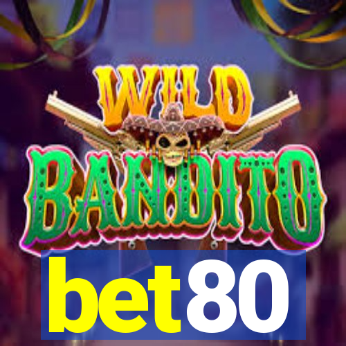 bet80