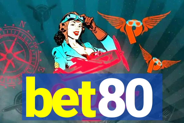 bet80