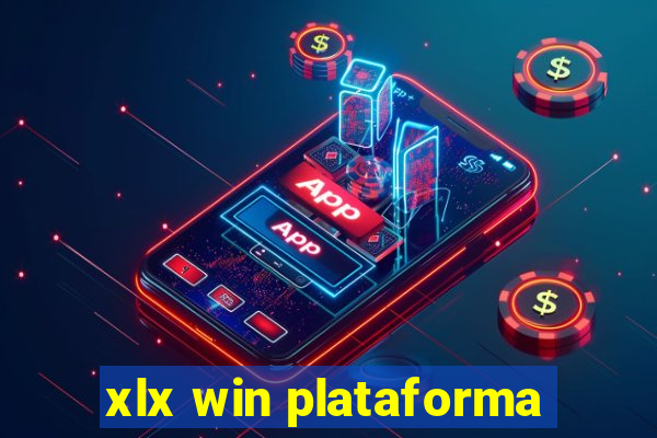 xlx win plataforma