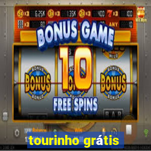 tourinho grátis