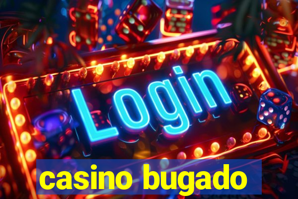 casino bugado