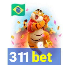 311 bet