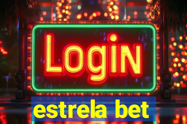 estrela bet