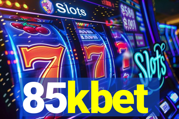 85kbet