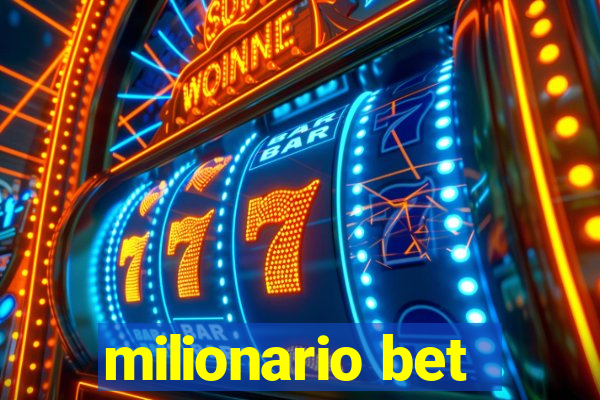 milionario bet