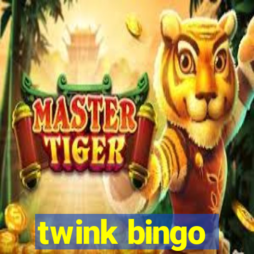 twink bingo